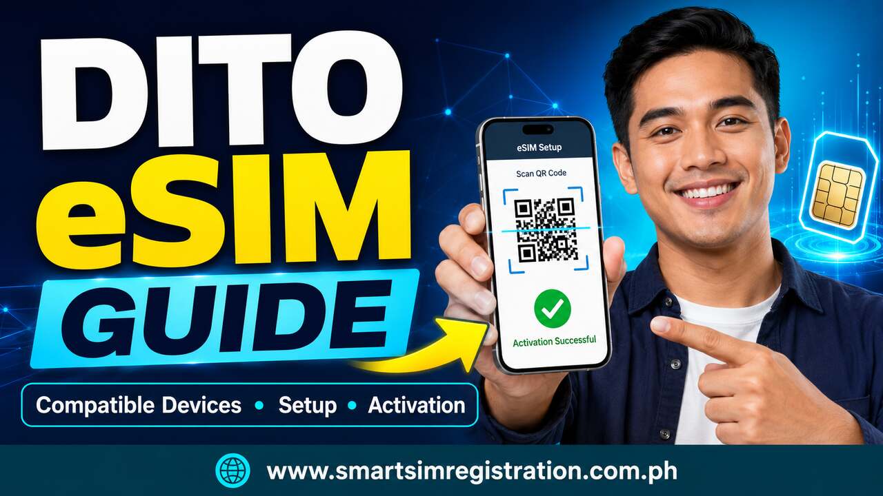 DITO eSIM | Compatible Devices, Registration and Activation Guide 1 DITO eSIM